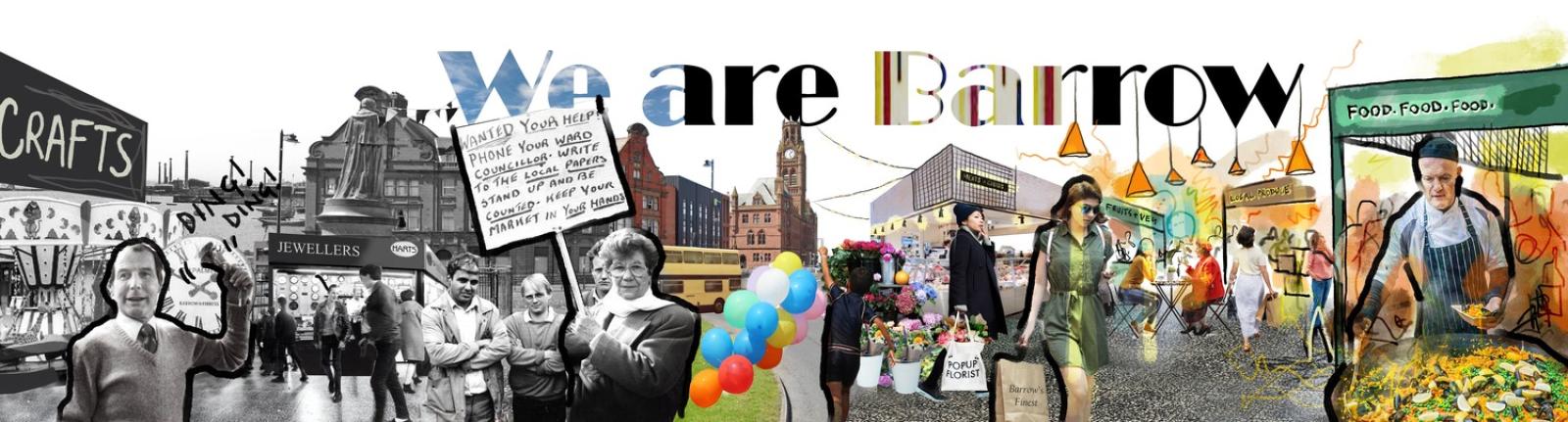 a sketch collage called 'we are Barrow'
