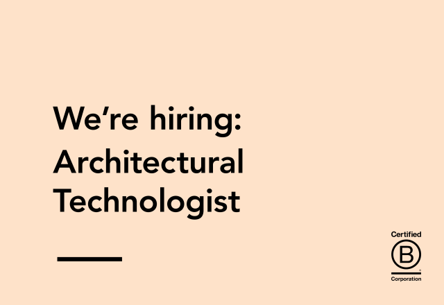 a peach square with the text: we're hiring Architectural Technologist